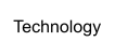 Technology